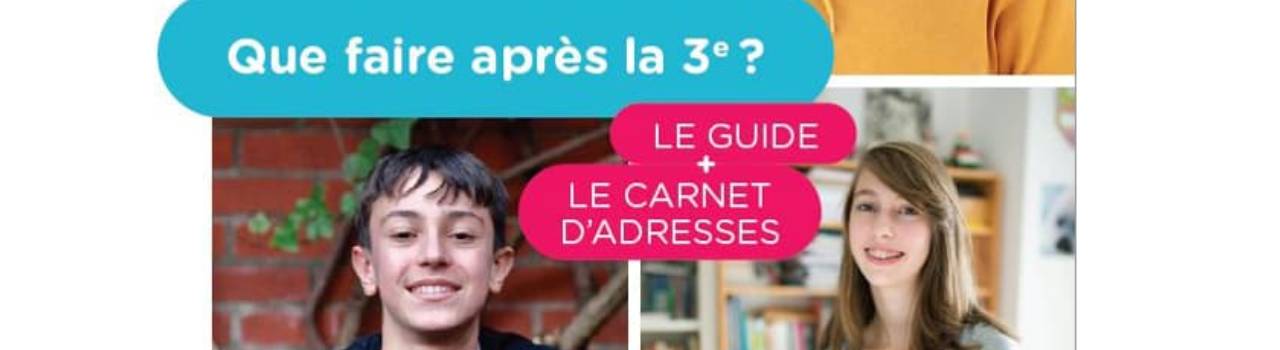 Guide que faire après la 3ème édition Hauts de France