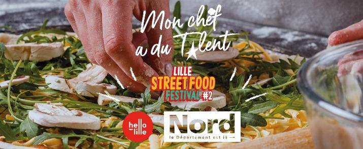 Mon chef a du talent - Lille Street Food Festival #2